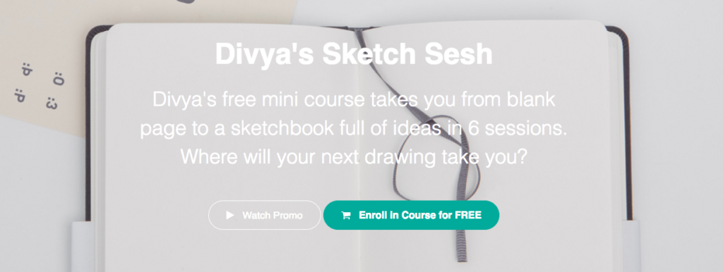 Divya's Free Mini Art Course:  Sketch Sesh