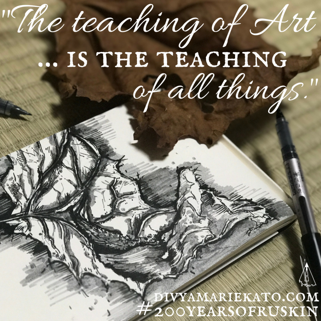 Art & Education Ruskin Quote