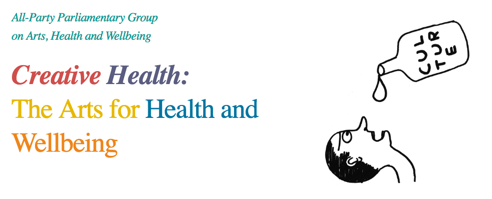 Creative Health: The Arts For Health & Wellbeing